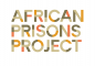 African Prisons Project